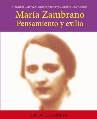 María Zambrano, Pensamiento y exilio