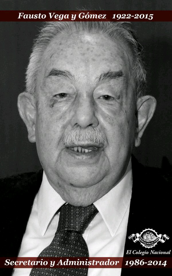 Fausto Vega y Gómez. Imagen difundida por El Colegio Nacional.