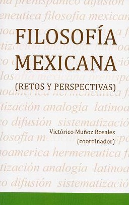 Filosofía mexicana. Retos y perspectivas.jpg